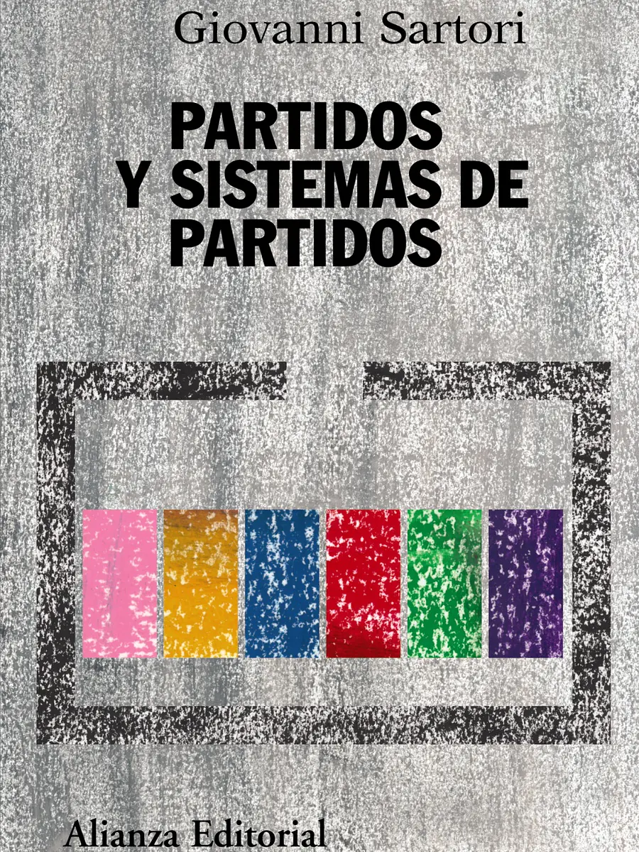 Giovanni Sartori - Partidos y sistemas de partidos