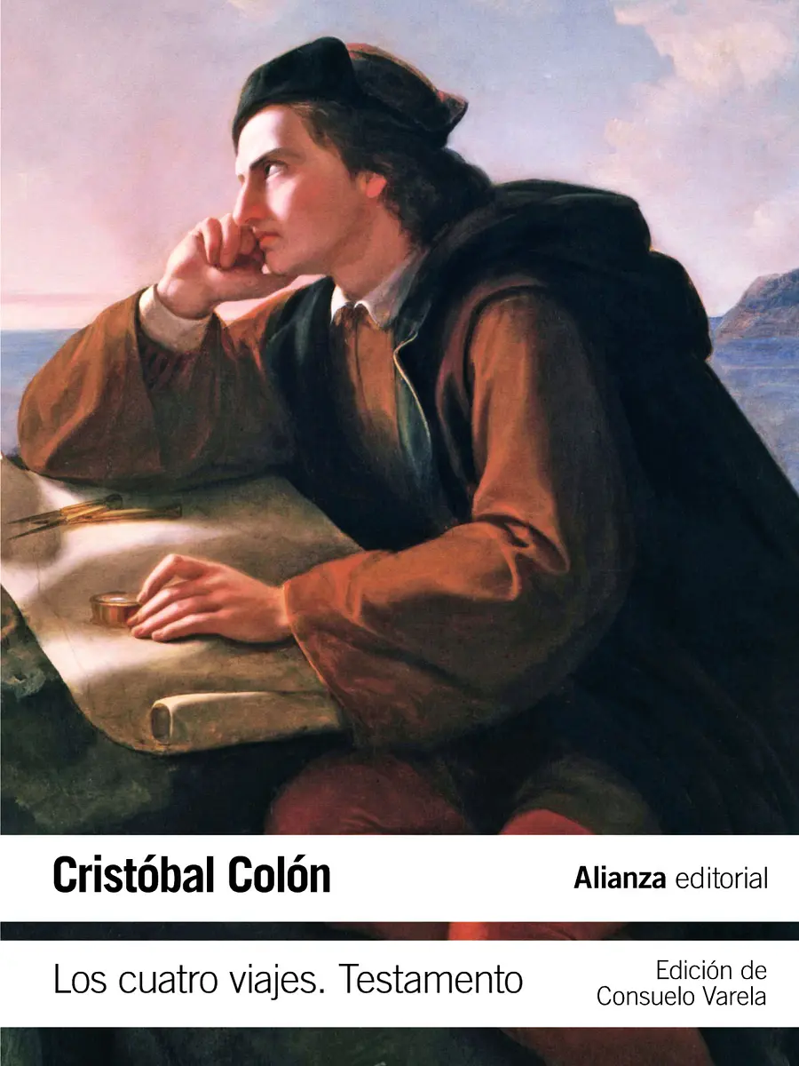 Cristobal Colón - Los cuatro viajes. Testamento