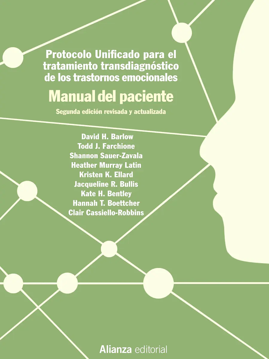 David H. Barlow - Protocolo unificado para el tratamiento transdiagnóstico de los trastornos emocionales. Manual del paciente