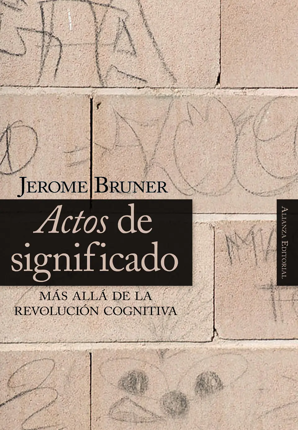 Jerome S. Bruner - Actos de significado 1