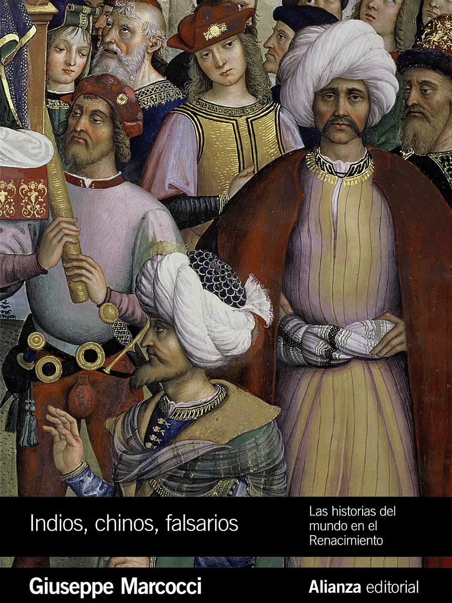 Giuseppe Marcocci - Indios, chinos, falsarios
