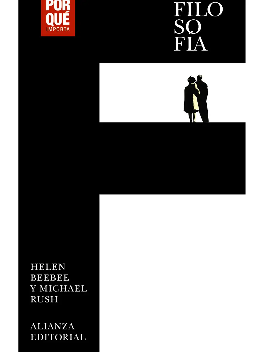 Helen Beebee - Filosofía: ¿Por qué importa?