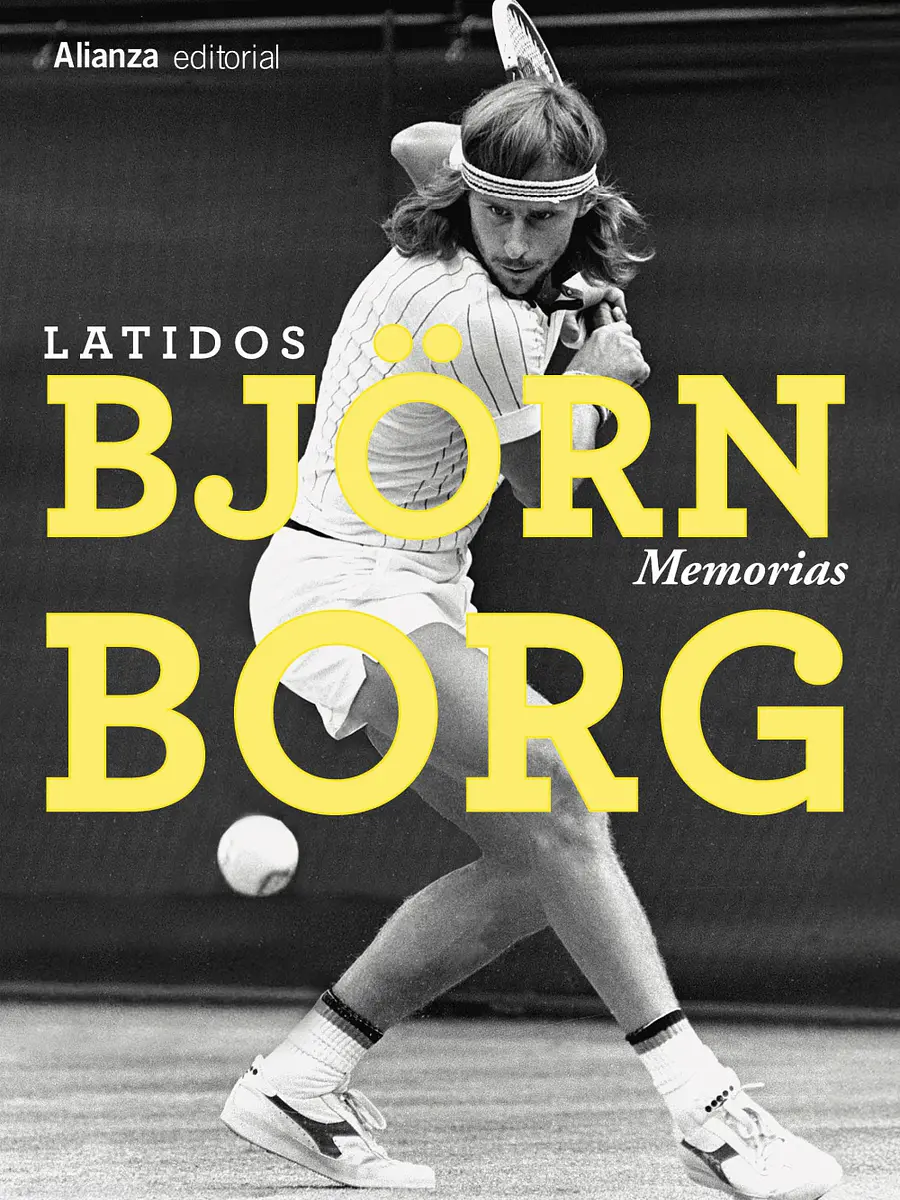 Björn Borg - Latidos. Memorias