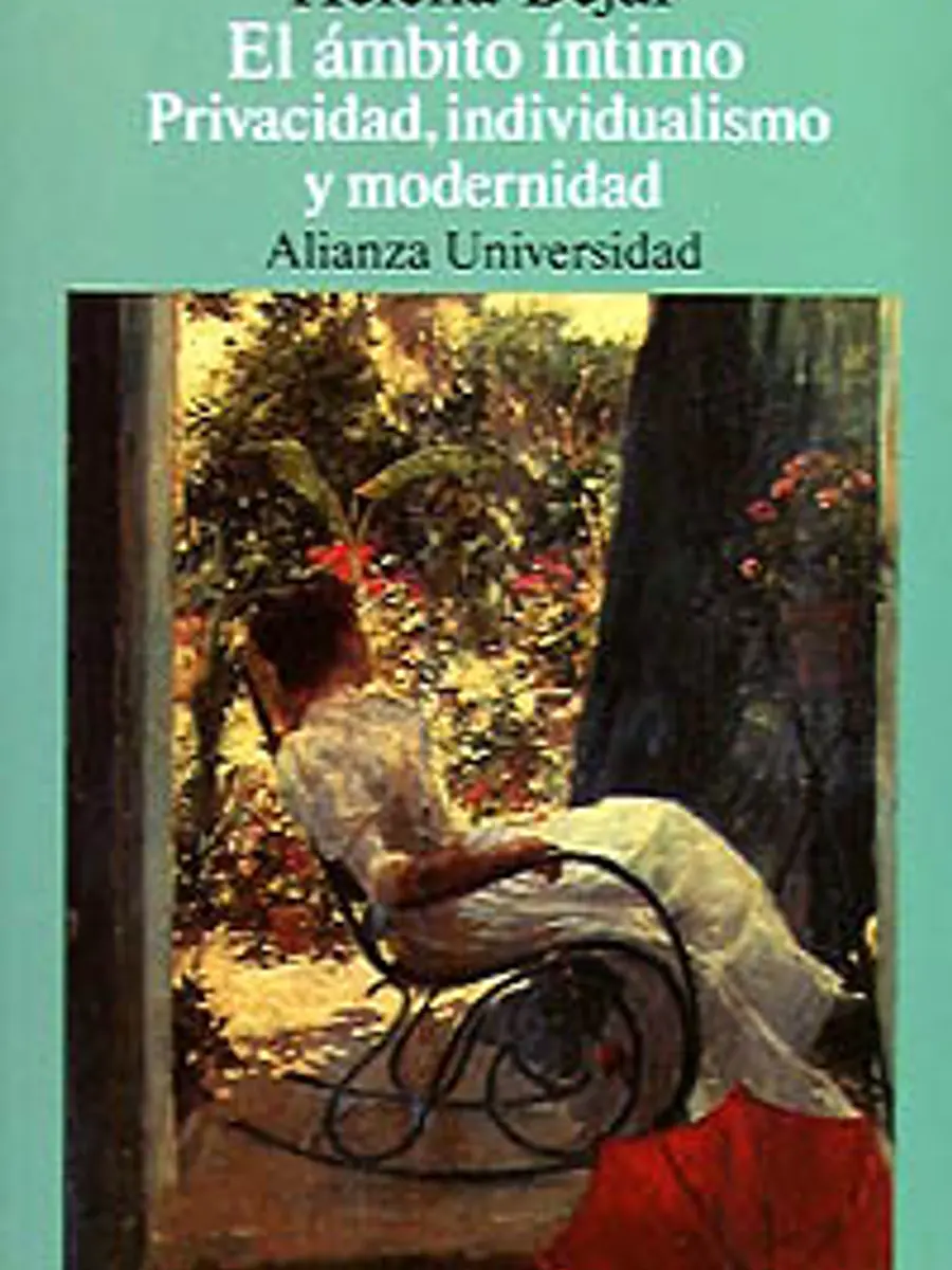 Helena Béjar Merino - El ámbito íntimo