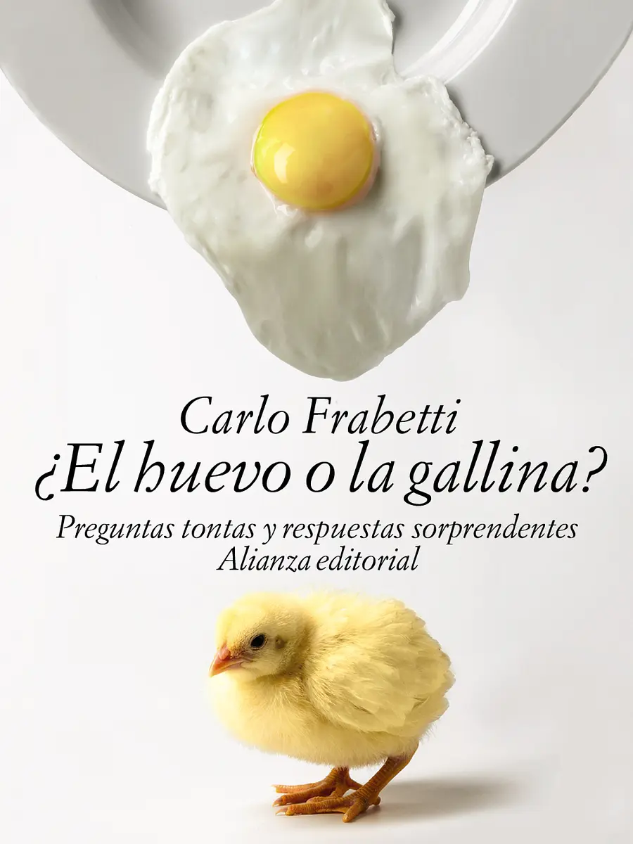 Carlo Frabetti - ¿El huevo o la gallina?