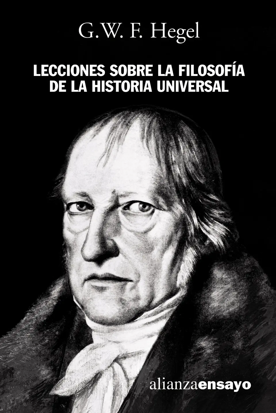 G.W.F. Hegel - Lecciones sobre la filosofía de la historia universal 1