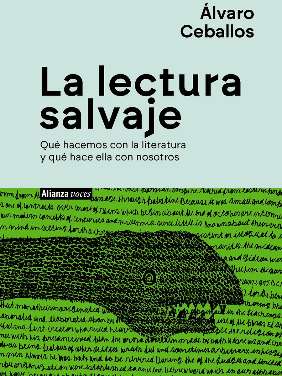 Álvaro Ceballos - La lectura salvaje