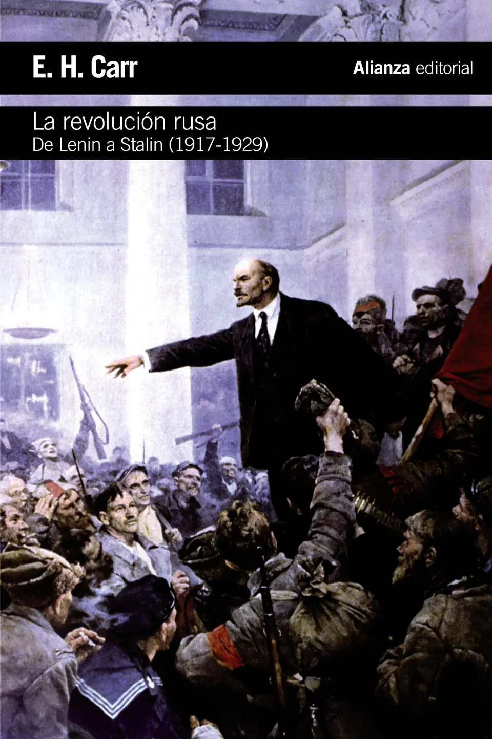 E. H. Carr - La revolución rusa 1