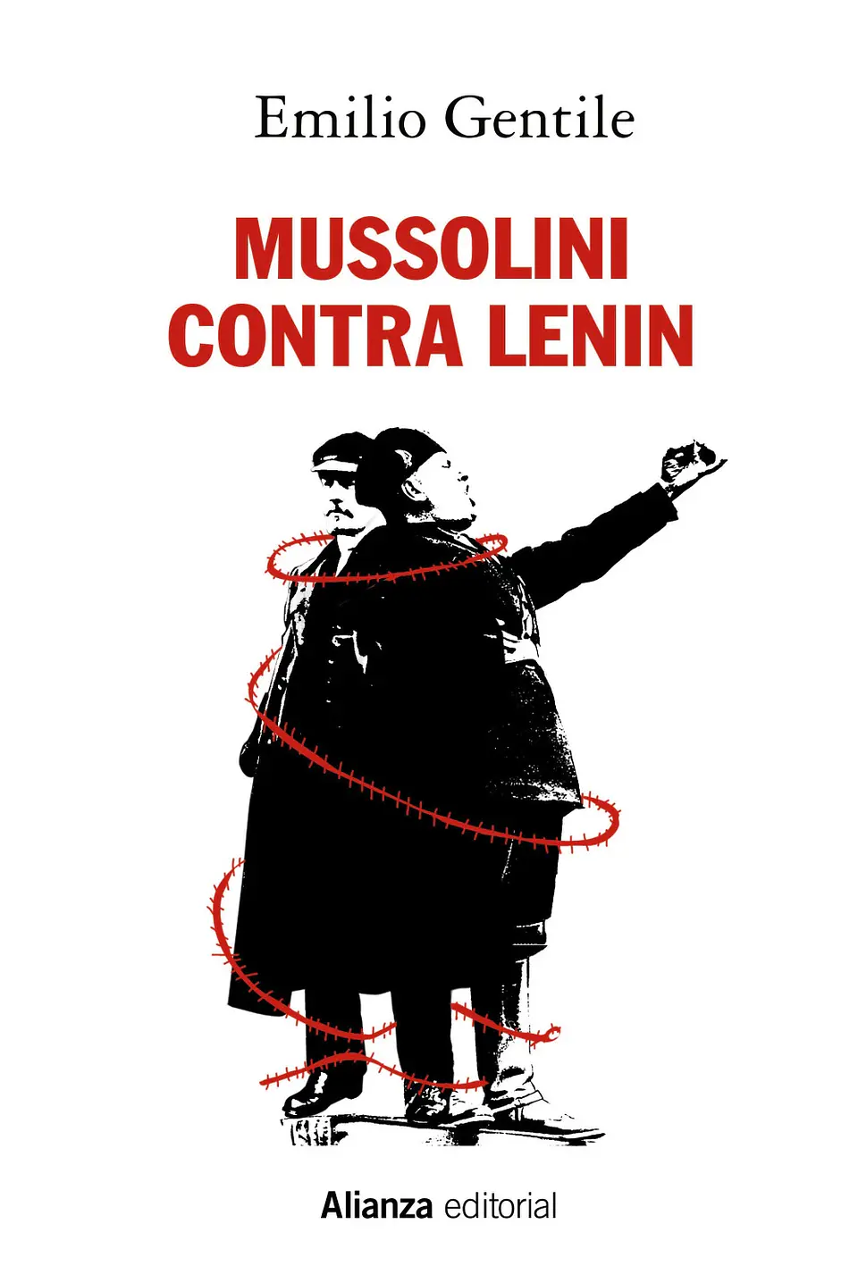 Emilio Gentile - Mussolini contra Lenin 1