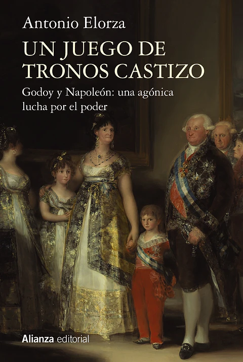 Antonio Elorza - Un juego de tronos castizo