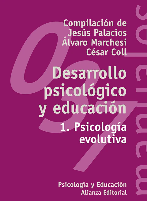 Jesús Palacios - Desarrollo psicológico y educación