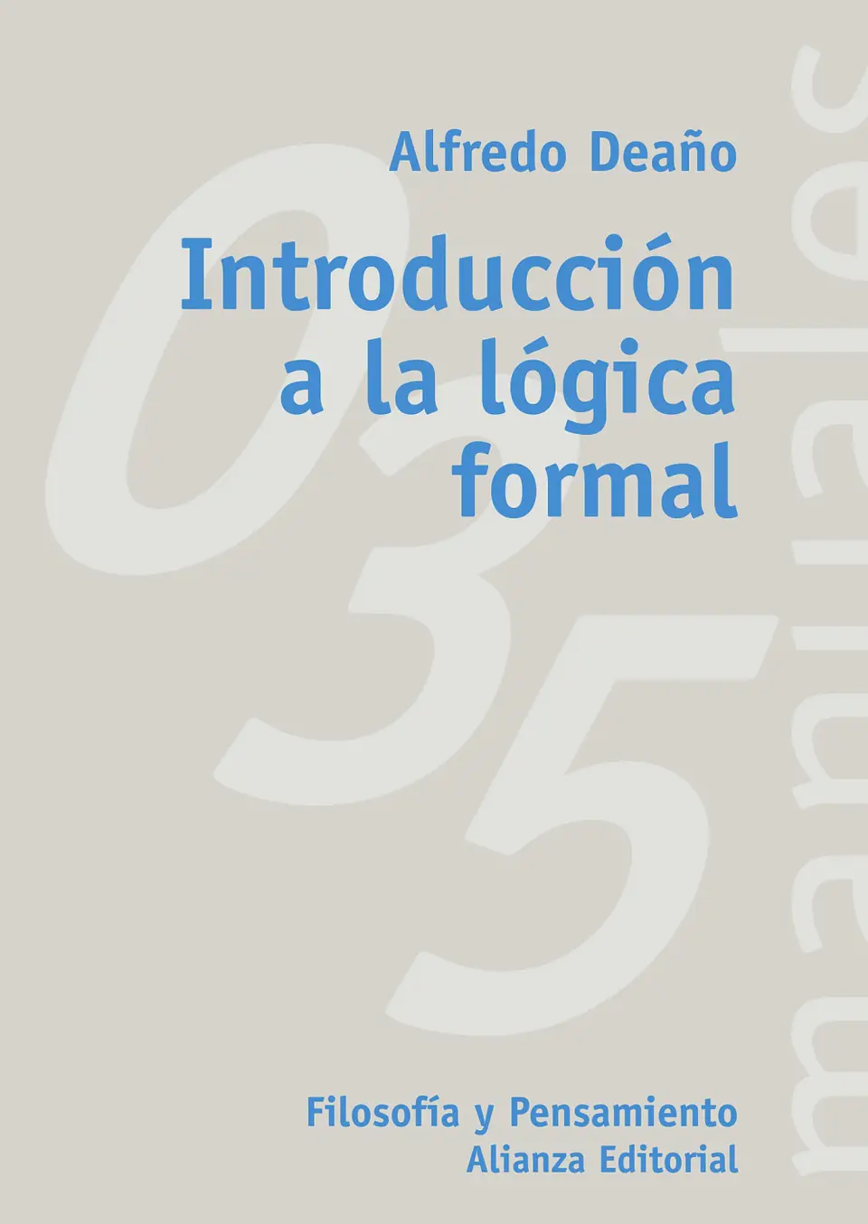 Alfredo Deaño - Introducción a la lógica formal 1