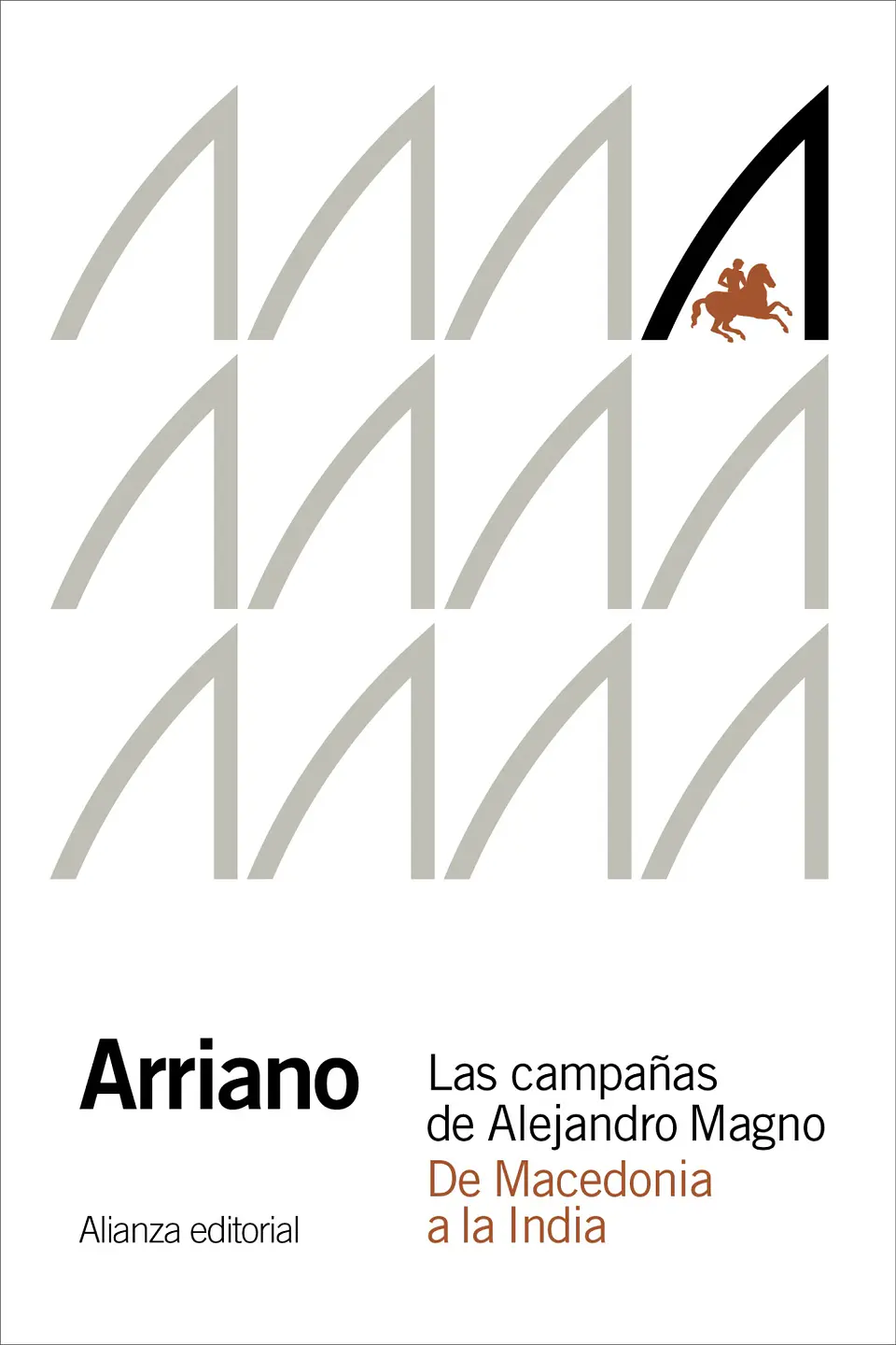 Arriano - Las campañas de Alejandro Magno 1