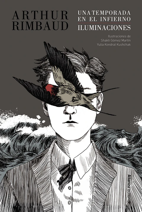 Arthur Rimbaud - Una temporada en el infierno / Iluminaciones [Edición ilustrada]