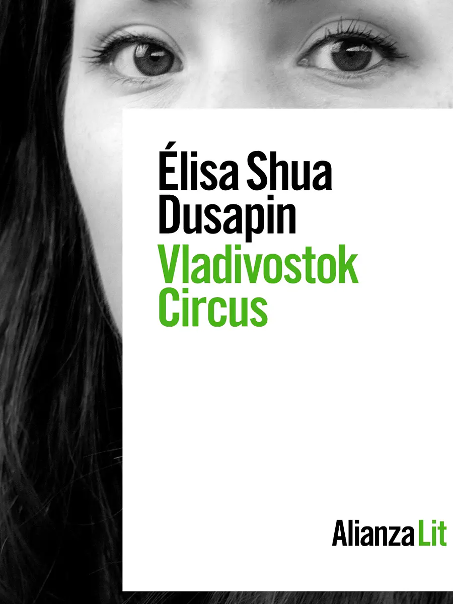 Élisa Shua Dusapin - Vladivostok Circus