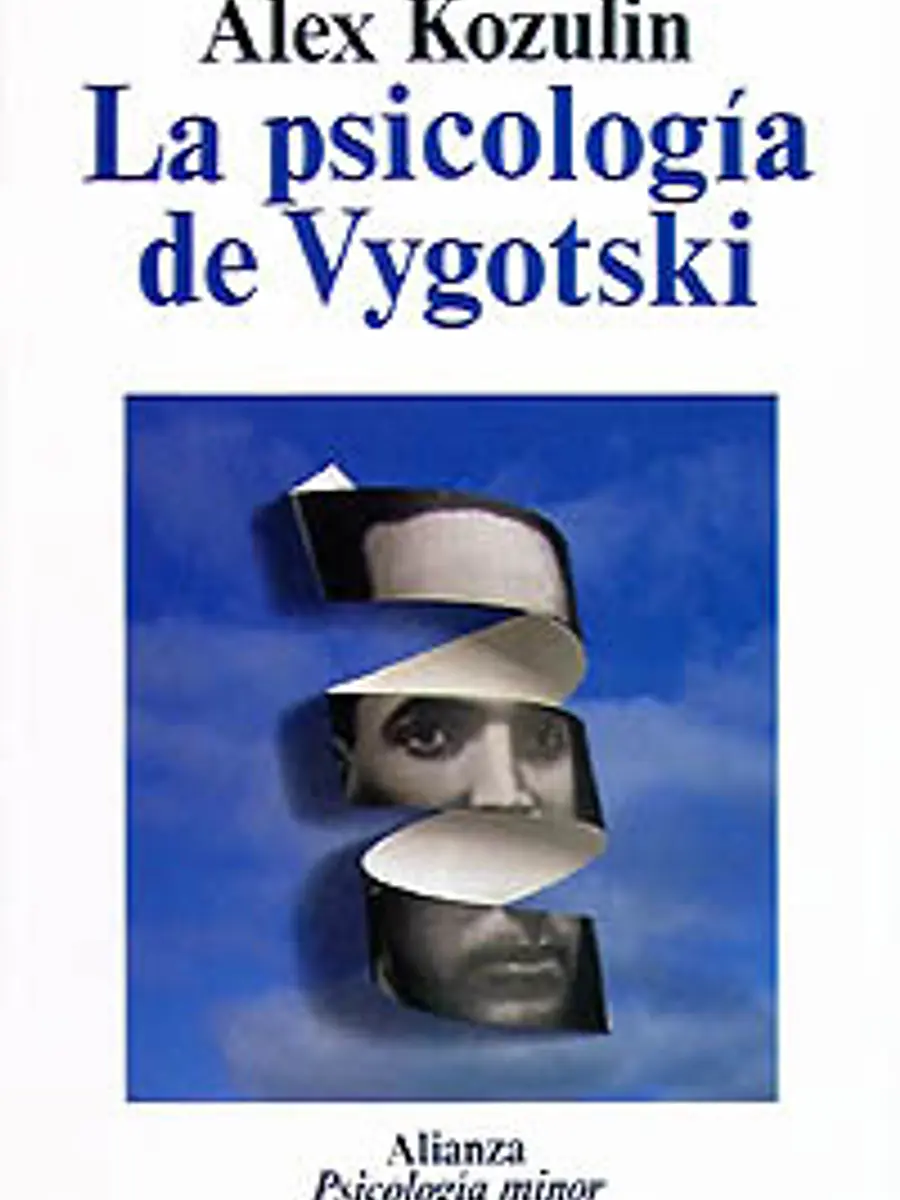 Alex Kozulin - La psicología de Vygotski