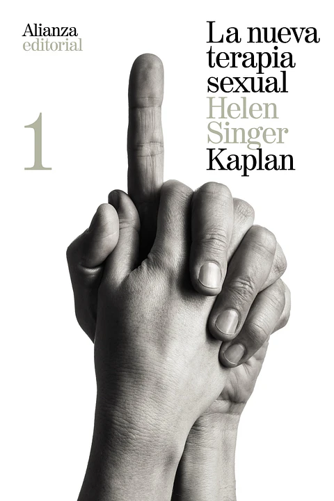 Helen Singer Kaplan - La nueva terapia sexual, 1