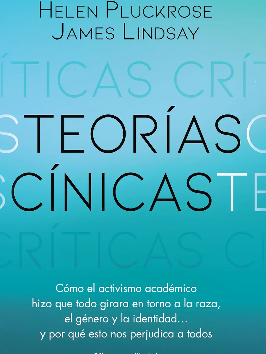 Helen Pluckrose - Teorías cínicas