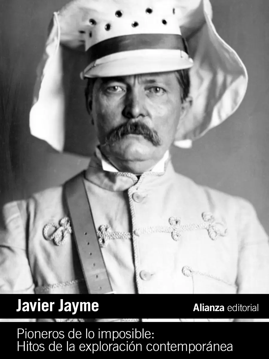 Javier Jayme - Pioneros de lo imposible