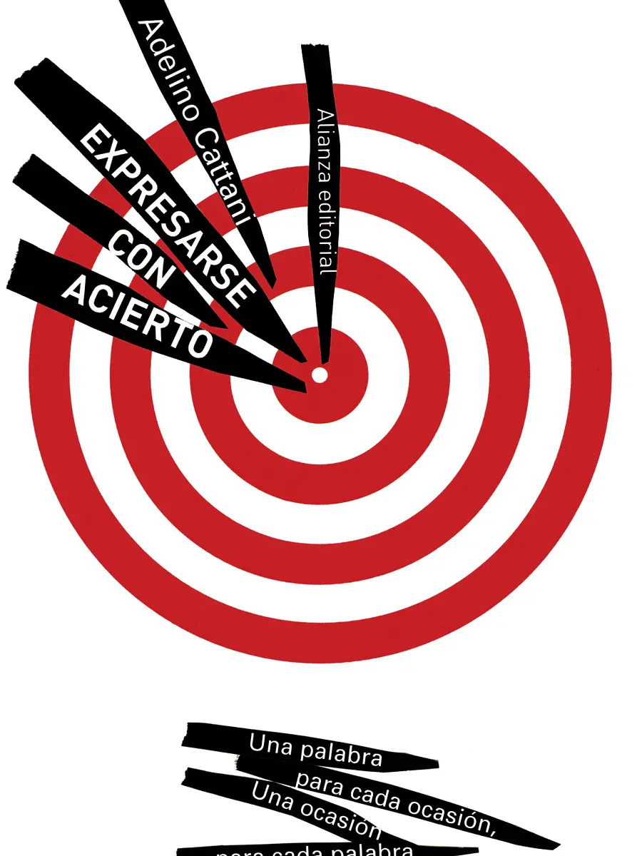 Adelino Cattani - Expresarse con acierto