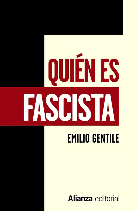 Emilio Gentile - Quién es fascista