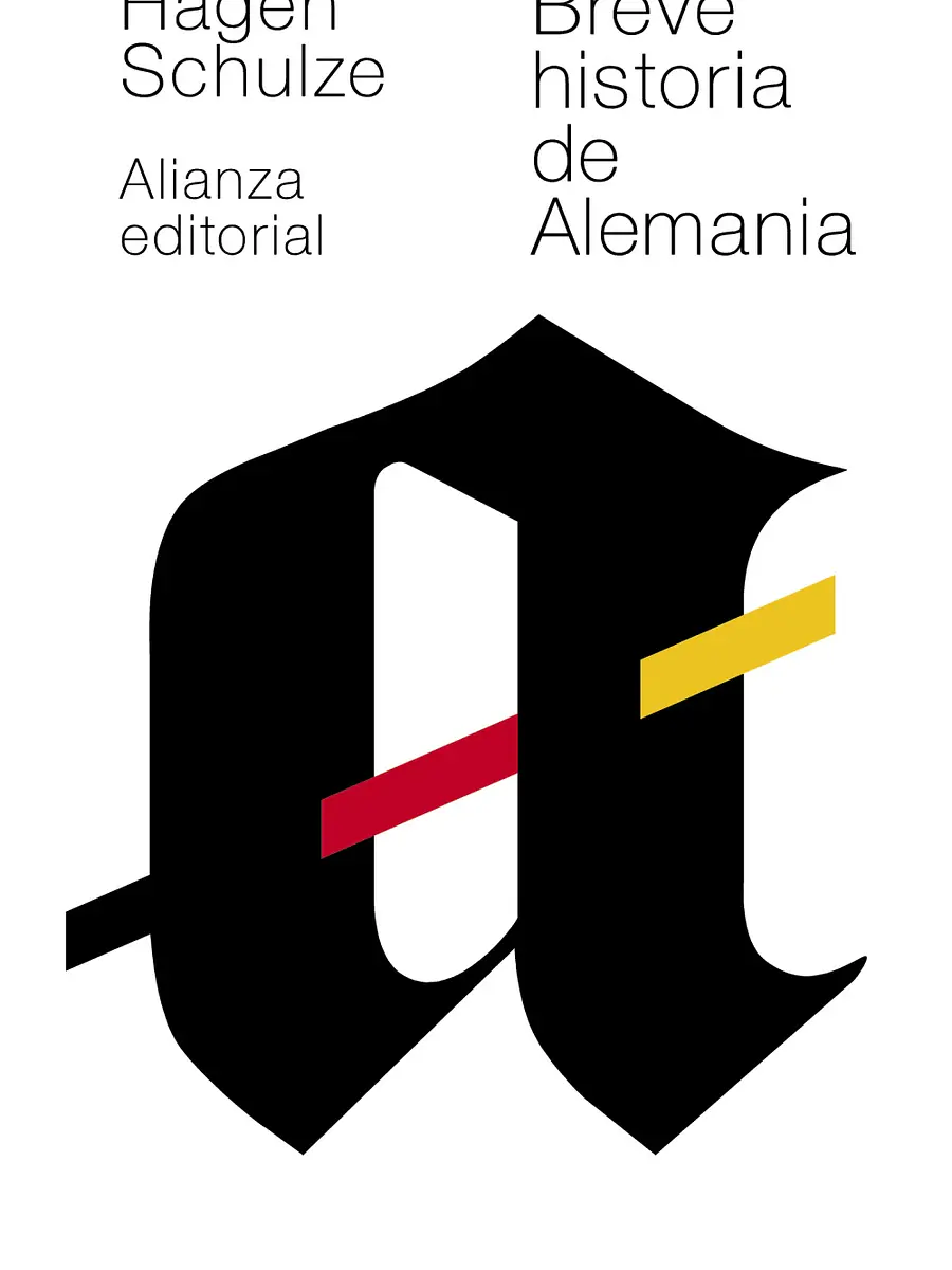 Hagen Schulze - Breve historia de Alemania