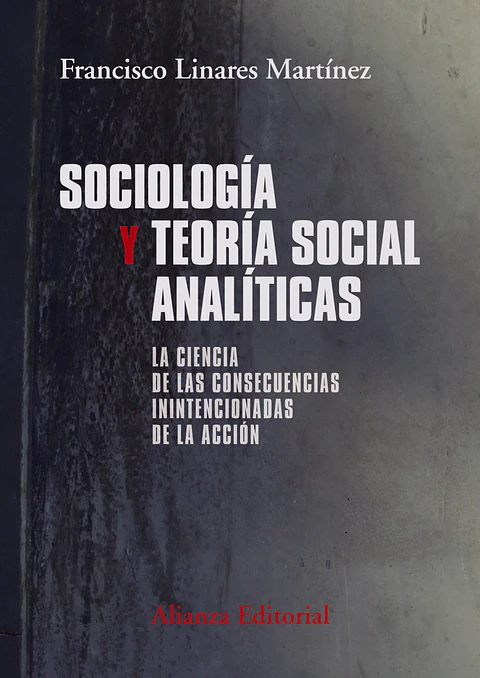 Francisco Linares Martínez - Sociología y teoría social analíticas
