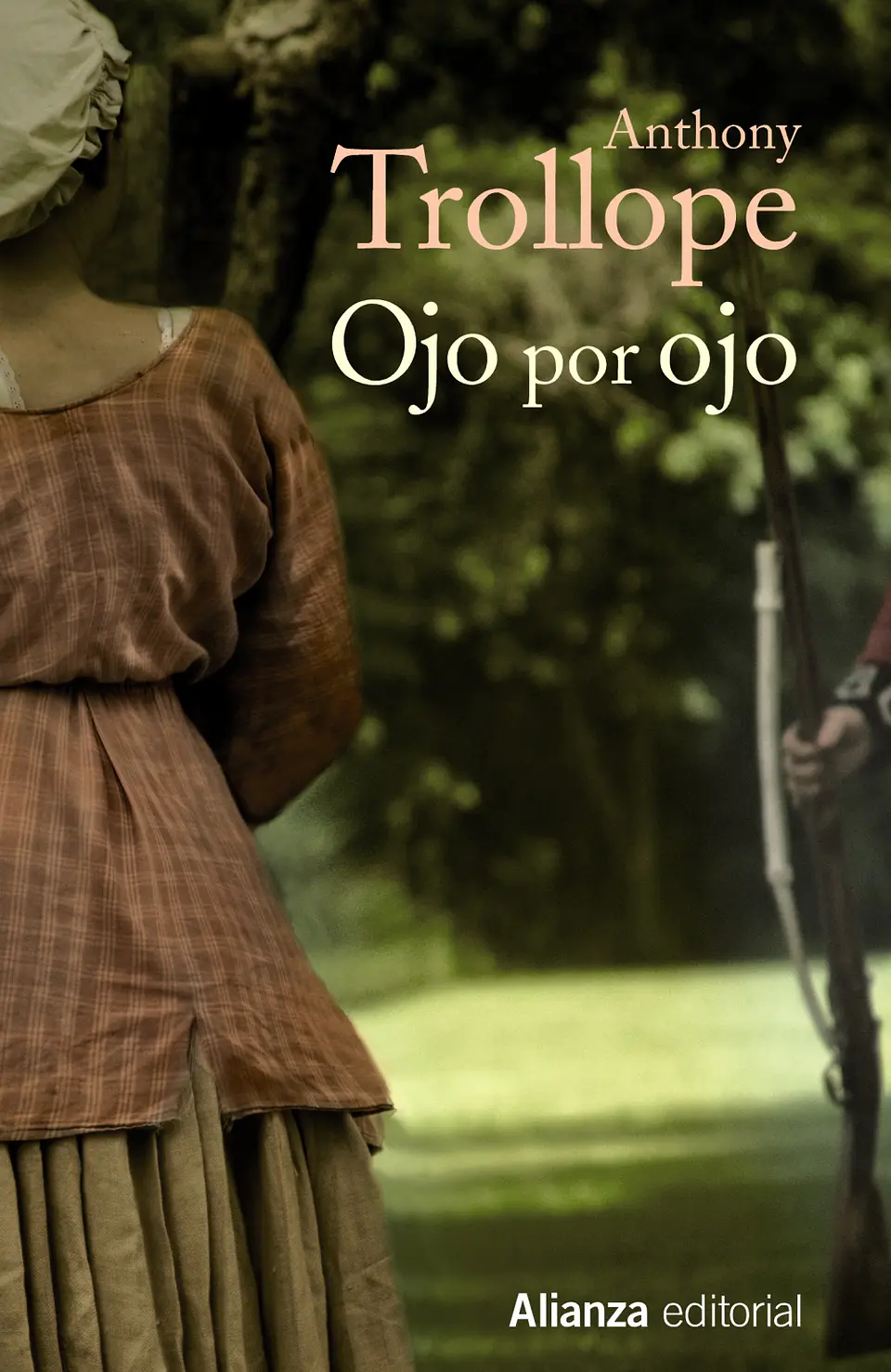 Anthony Trollope - Ojo por ojo 1