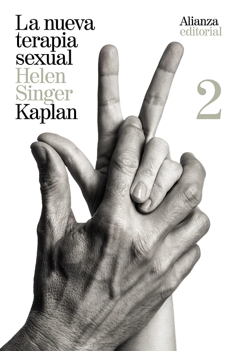 Helen Singer Kaplan - La nueva terapia sexual, 2
