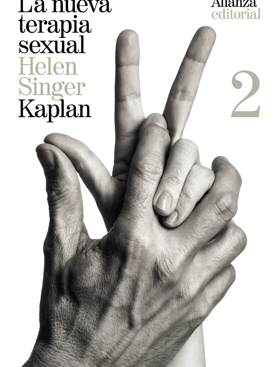 Helen Singer Kaplan - La nueva terapia sexual, 2