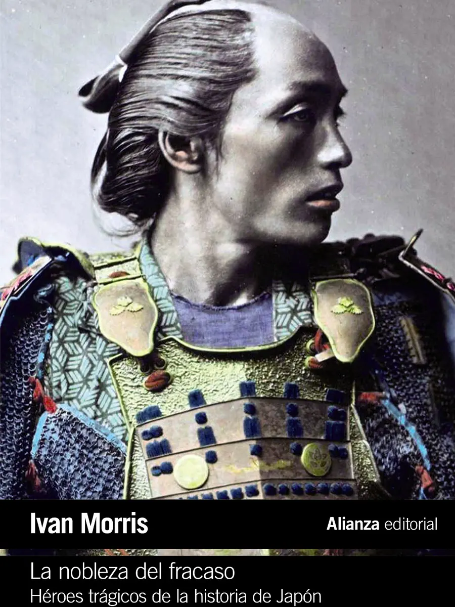 Ivan Morris - La nobleza del fracaso