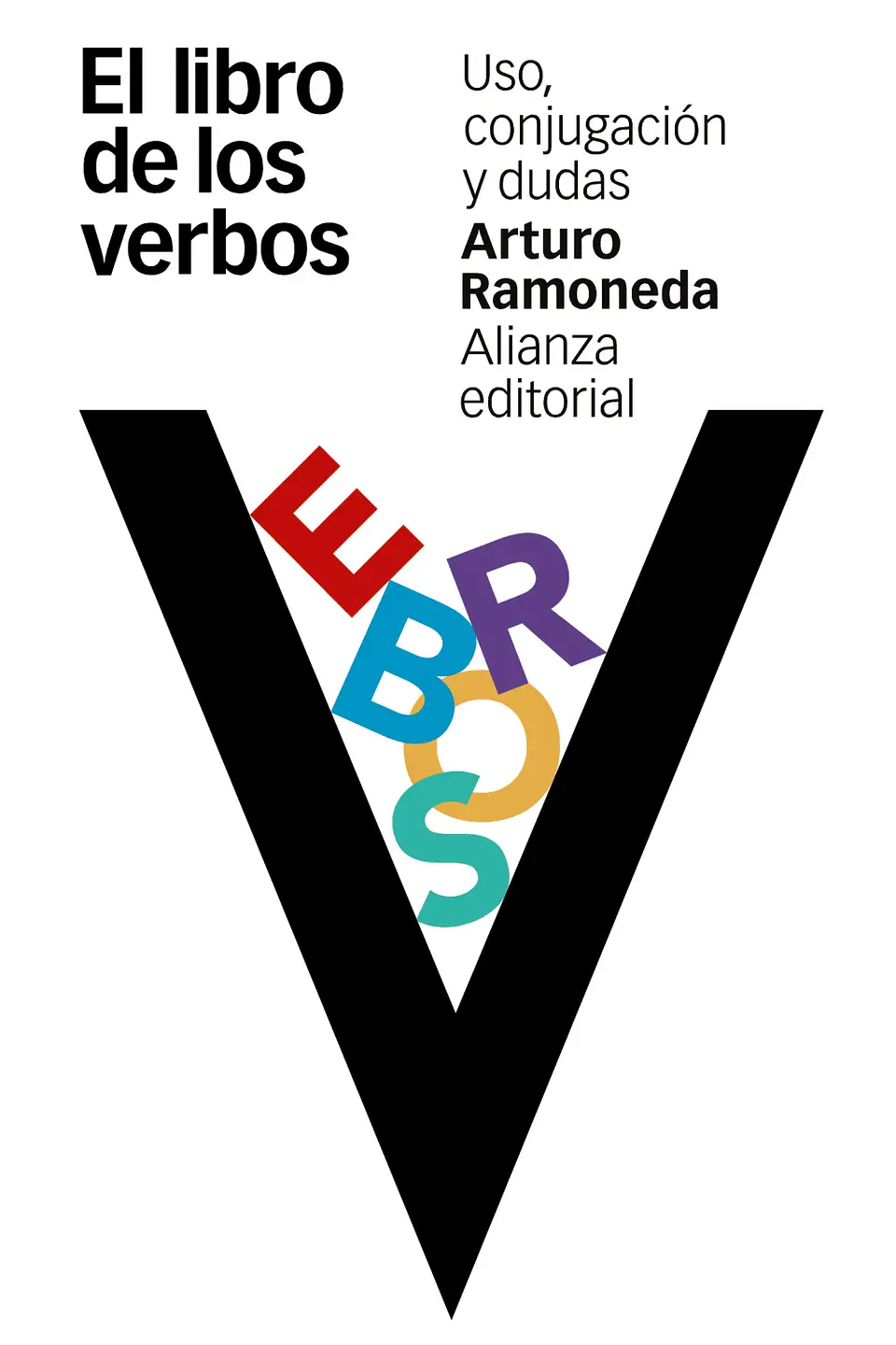 Arturo Ramoneda - El libro de los verbos 1