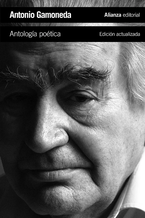 Antonio Gamoneda - Antología poética