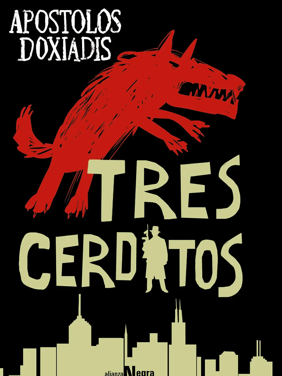 Apostolos Doxiadis - Tres cerditos