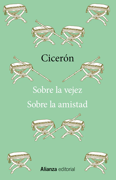 Cicerón - Sobre la vejez / Sobre la amistad