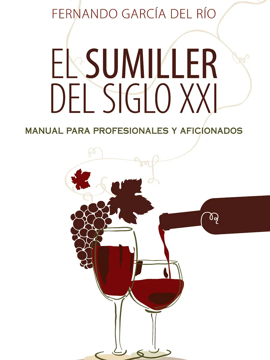 Fernando García del Río - El sumiller del siglo XXI