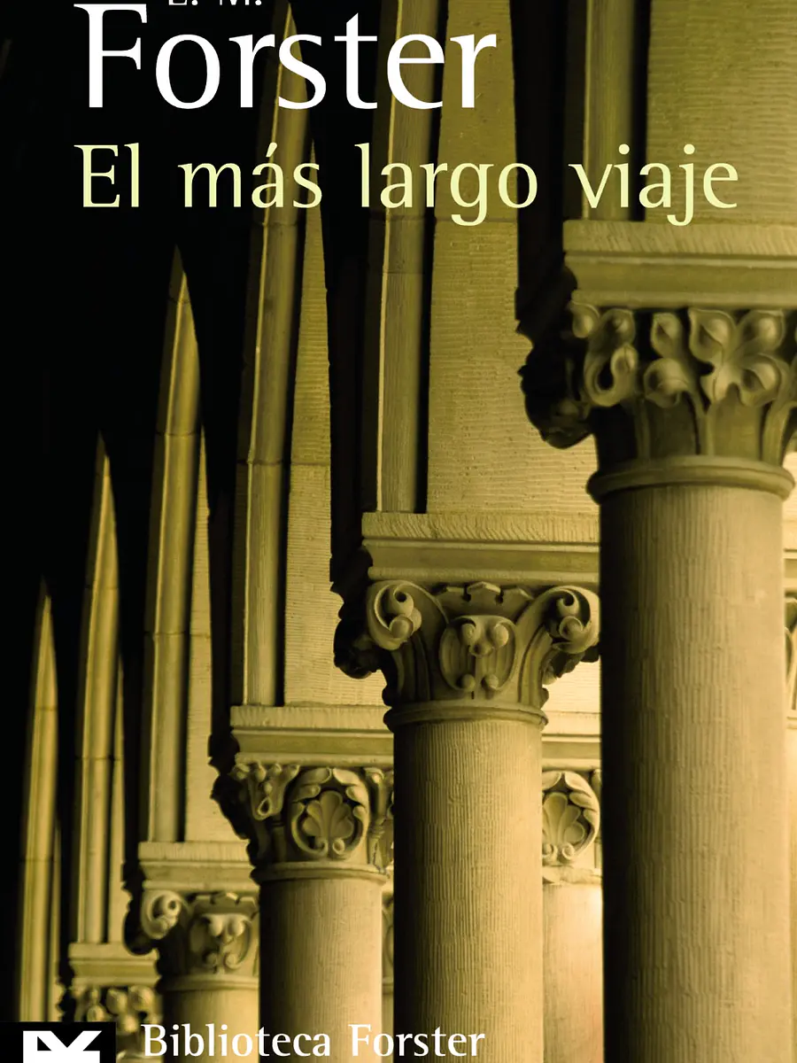 E.M. Forster - El más largo viaje