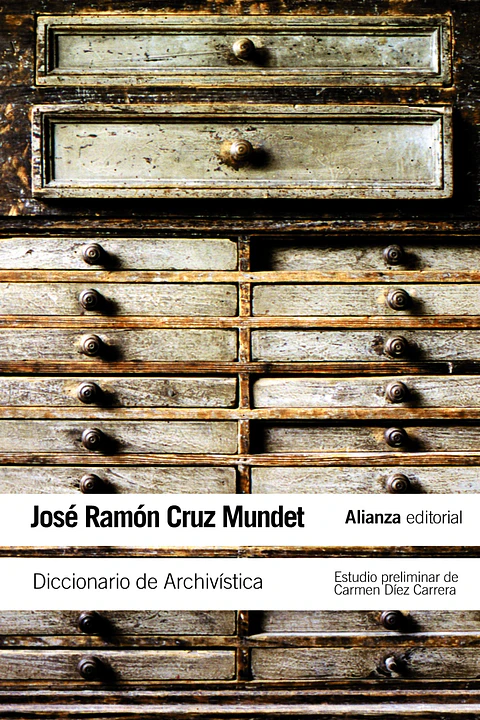 José Ramón Cruz Mundet - Diccionario de Archivística