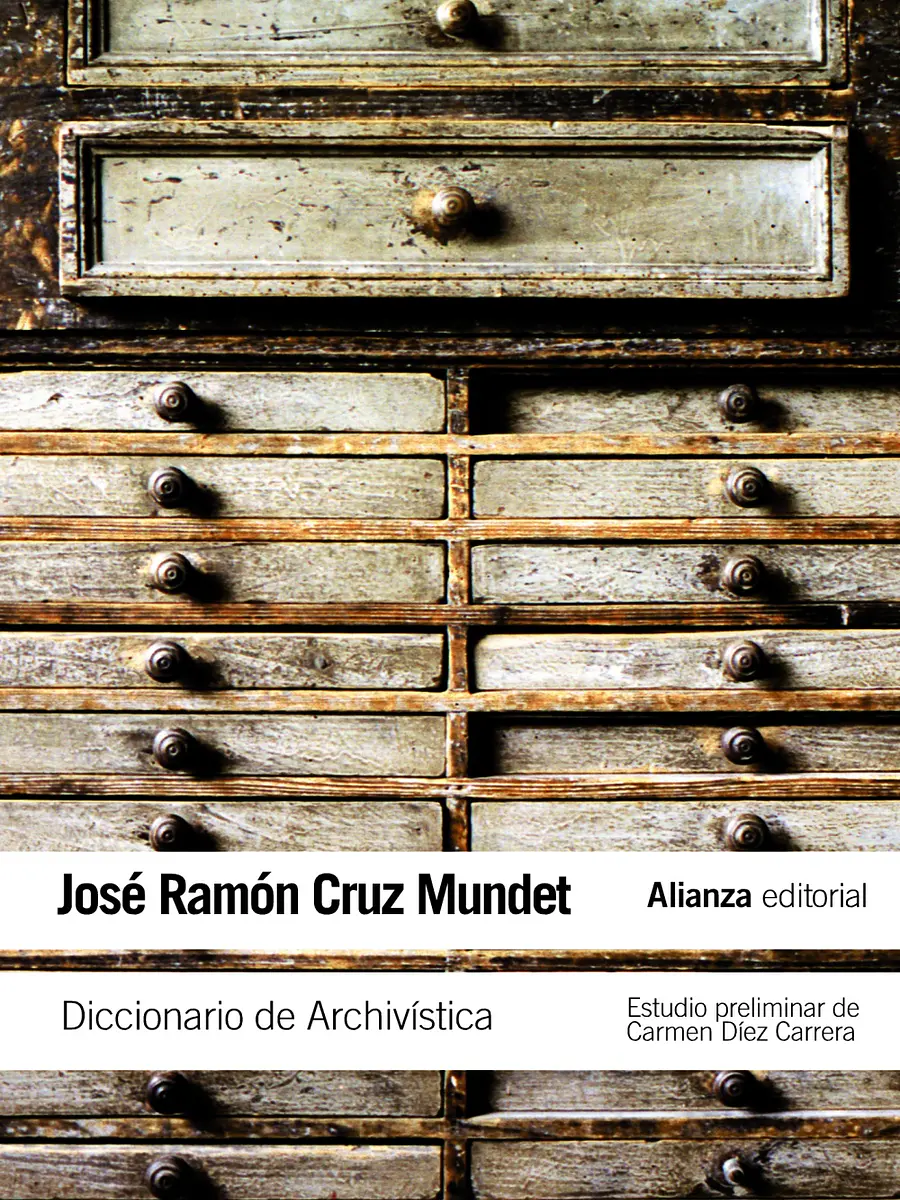 José Ramón Cruz Mundet - Diccionario de Archivística