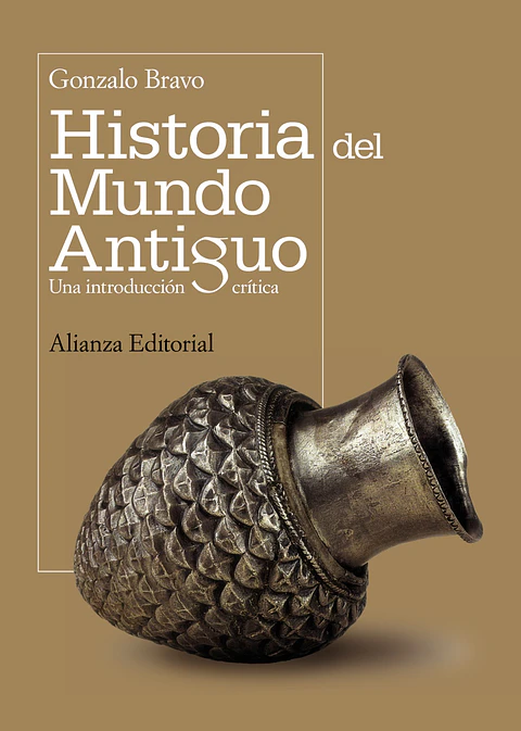 Gonzalo Bravo - Historia del mundo antiguo