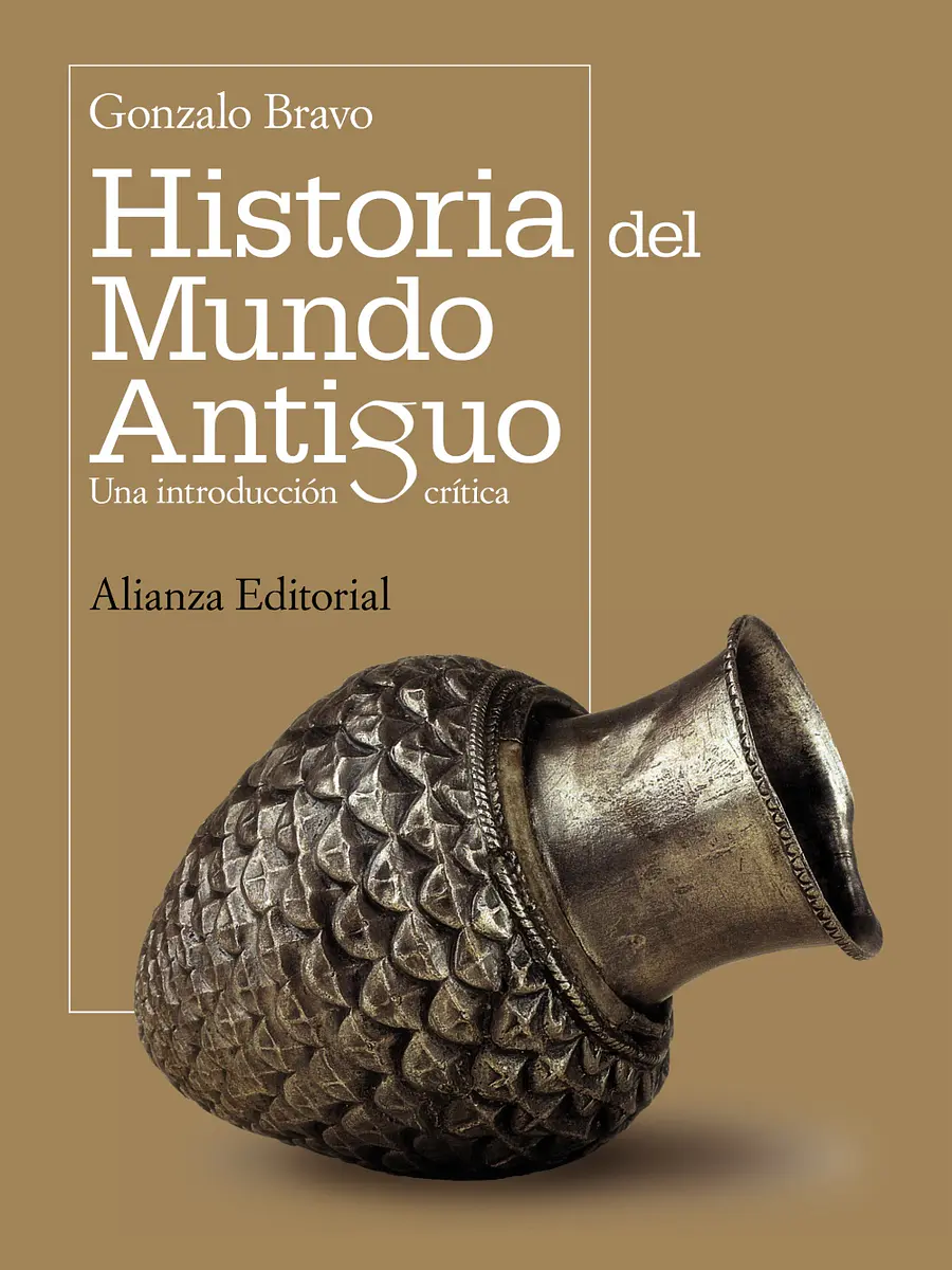 Gonzalo Bravo - Historia del mundo antiguo