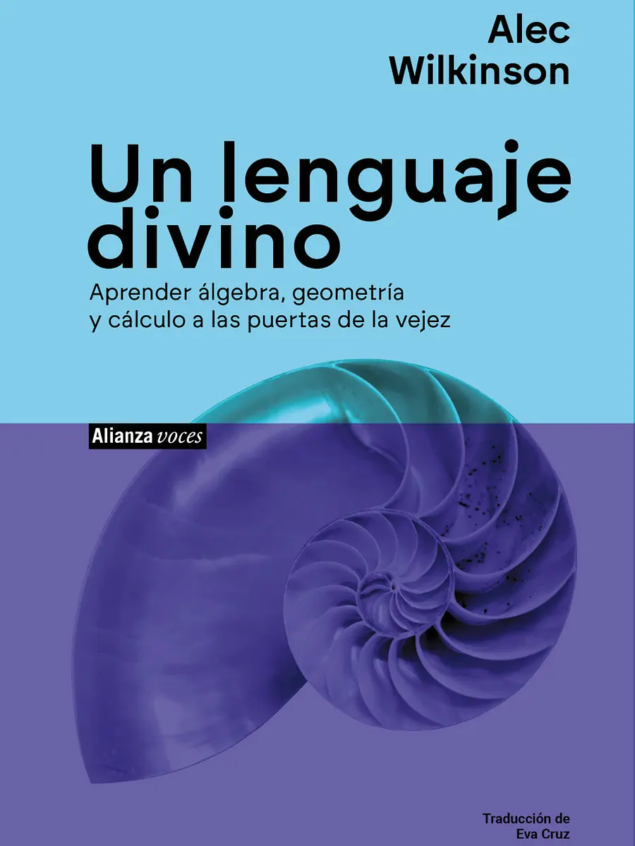 Alec Wilkinson - Un lenguaje divino