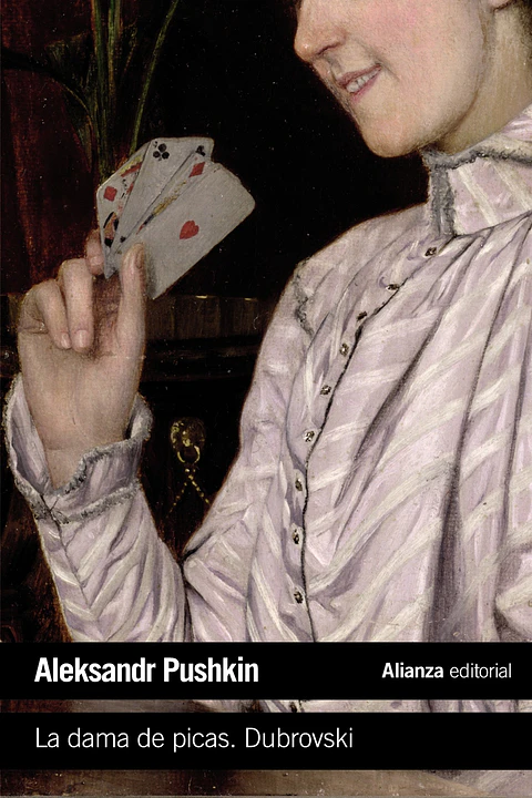 Aleksandr Pushkin - La dama de picas / Dubrovski
