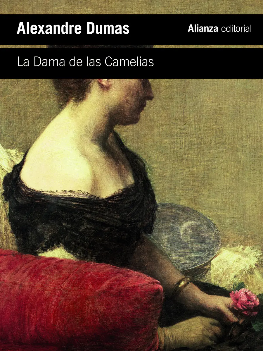 Alexandre Dumas - La Dama de las Camelias