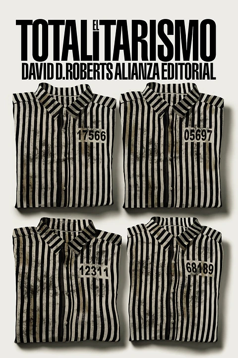 David A. Roberts - El totalitarismo