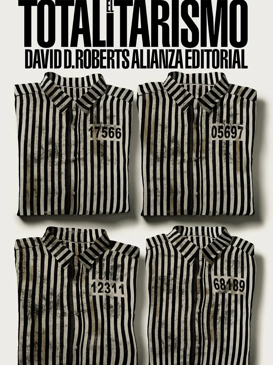 David A. Roberts - El totalitarismo