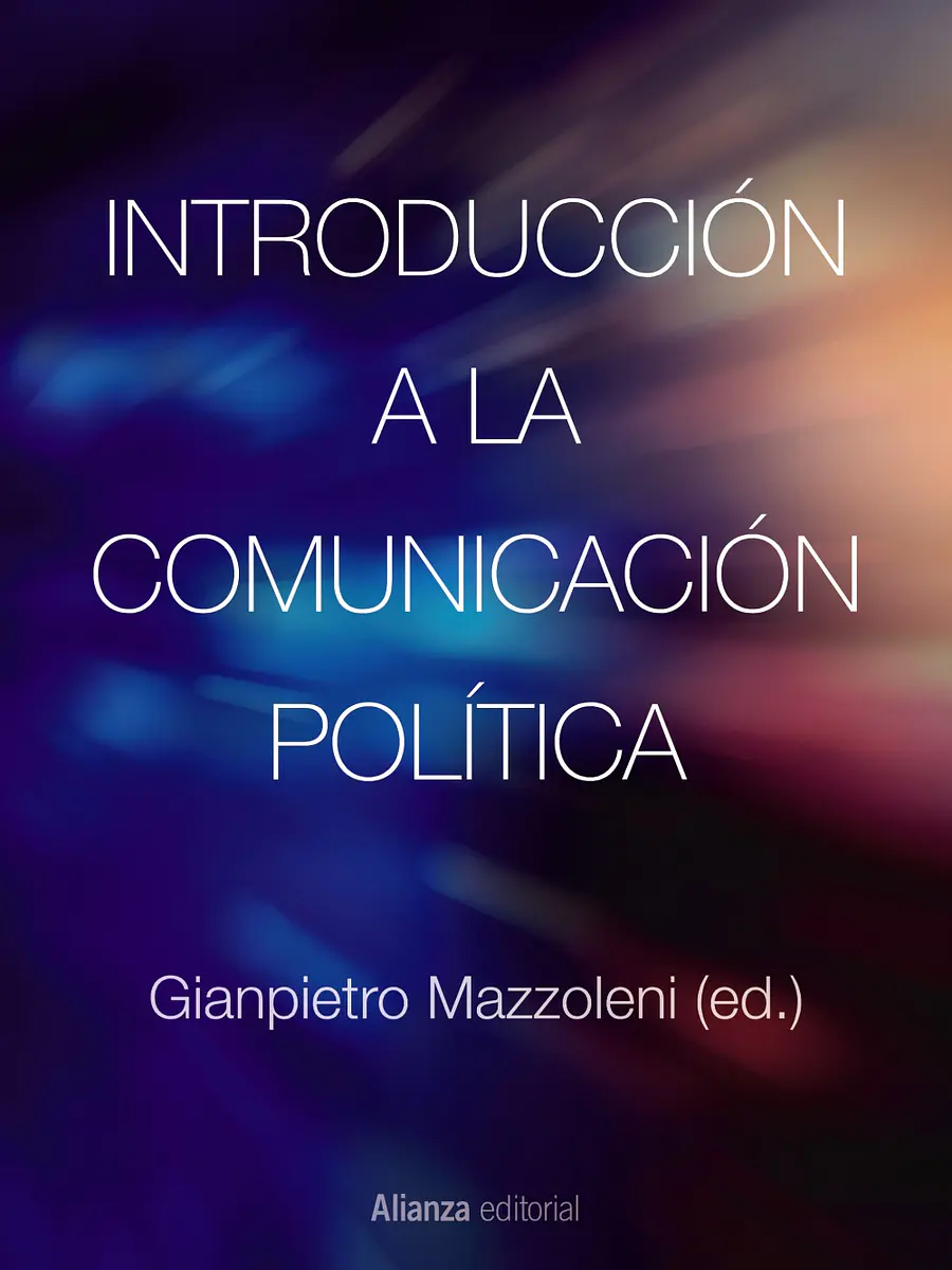 Gianpietro Mazzoleni - Introducción a la comunicación política