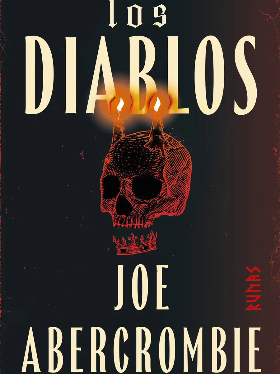 Joe Abercrombie - Los diablos
