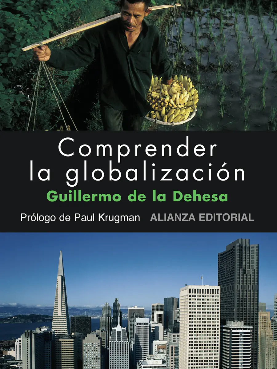 Guillermo de la Dehesa - Comprender la globalización