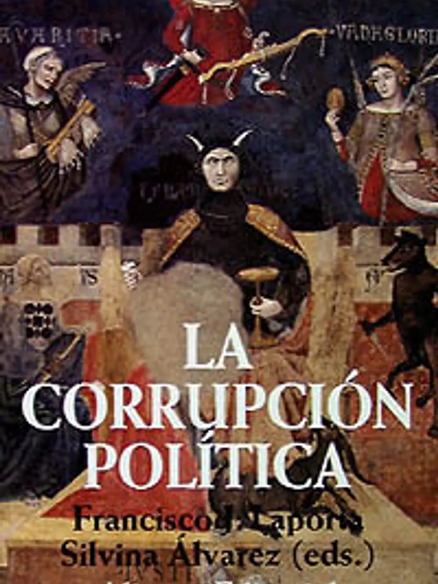 Francisco J. Laporta San Miguel - La corrupción política